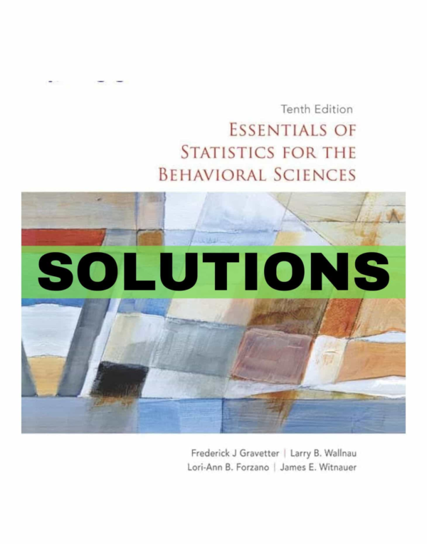Solutions Manual For Essentials Of Statistics For The Behavioral Sciences 10th Edition