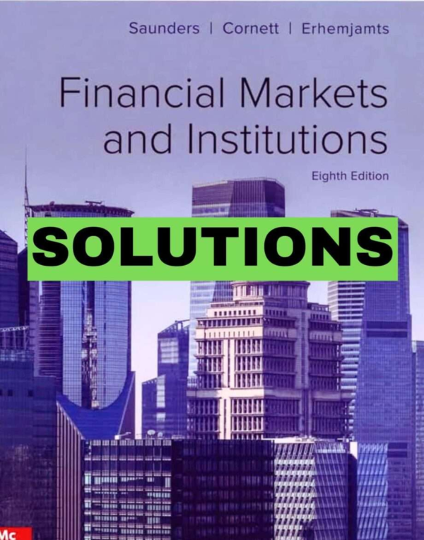 Financial Markets And Institutions 8th Solutions Manual