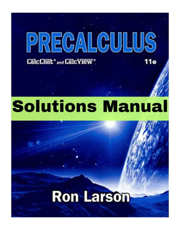 Solutions Manual For Precalculus 11th Edition By Larson