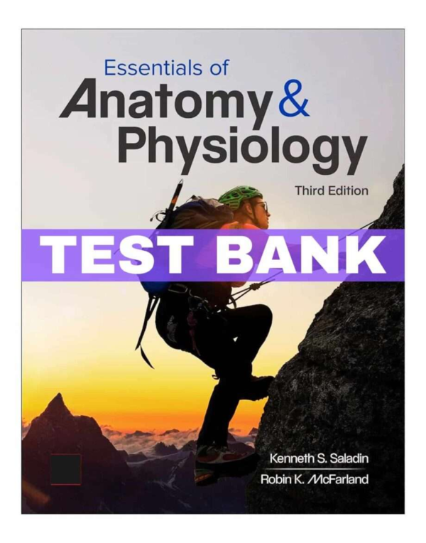 Essentials Of Anatomy & Physiology 3rd Edition Test Bank