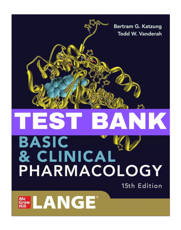 Basic And Clinical Pharmacology 15th Edition Test Bank