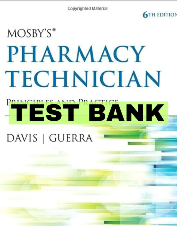 Pharmacy Technician 6th Test Bank