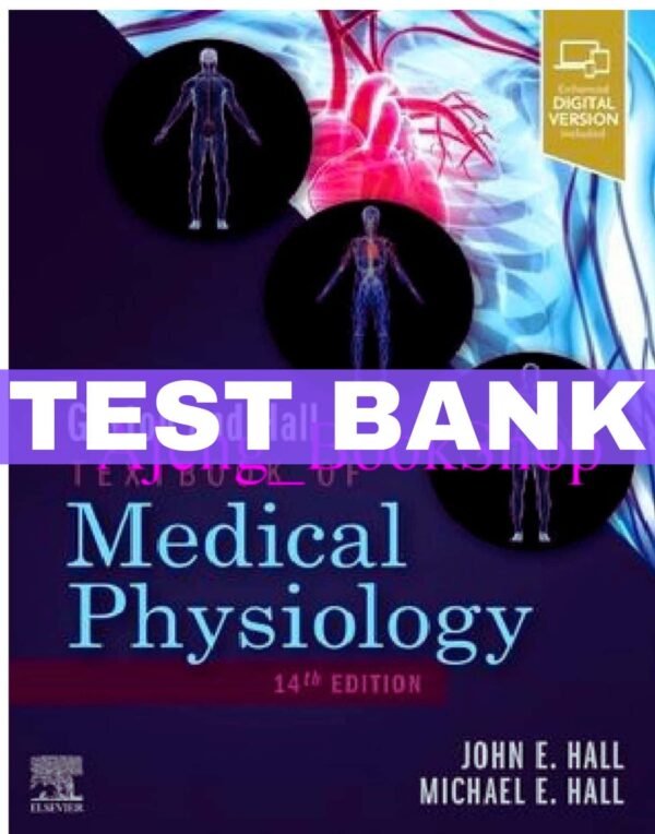 Guyton And Hall Of Medical Physiology 14th Edition Test Bank